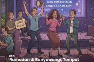 Tempat Karaoke dan Hiburan Malam di Banyuwangi Wajib Tutup Selama Ramadan