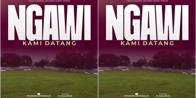 Semi final dan final Liga 4 Jawa Timur 2025 akan diselenggarakan di Stadion Ketonggo, Ngawi. (Foto. Instagram @persewangiofficial)